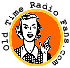 Old Time Radio Fans
