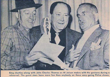 Bing Crosby - John Charles Thomas - Al Jolson