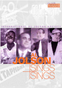 Jolson Sings and Sings